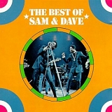 Sam & Dave - The Best Of Sam & Dave