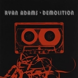 Ryan Adams - Demolition