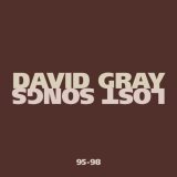 David Gray - Lost Songs