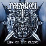 Paragon - Law Of The Blade