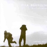 Fila Brazillia - Brazilification: Remixes By Fila Brazilia 1995-1999 [Vinyl]