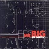 Mr. Big - In Japan