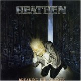 Heathen - Breaking The Silence