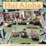 Hui Aloha - Hui Aloha