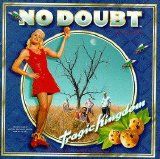 No Doubt - Tragic Kingdom