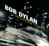 Bob Dylan - Modern Times