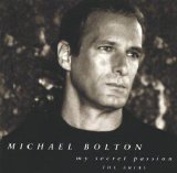 Michael Bolton - My Secret Passion (The Arias)