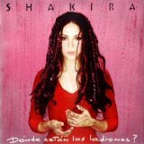 Shakira - Donde Estan Los Ladrones