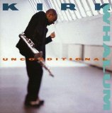 Kirk Whalum - Unconditional