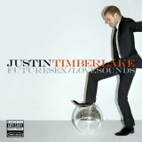 Justin Timberlake - Futuresex / Lovesounds