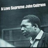 John Coltrane - A Love Supreme