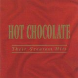 Hot Chocolate - Hot Chocolate Their Greatest Hits