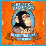 Black Eyed Peas - Renegotiations - The Remixes