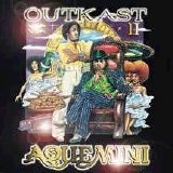 Outkast - Aquemini