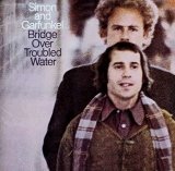 Simon & Garfunkel - Bridge Over Trouble Water