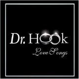 Dr. Hook - Dr. Hook Love Songs