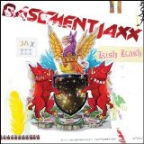 Basement Jaxx - Kish Kash