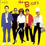 B-52's - The B-52's