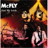 McFly - Just My Luck