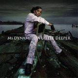 Ms Dynamite - A Little Deeper