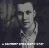David Gray - A Century Ends