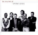 Spyro Gyra - The Very Best Of Spyro Gyra