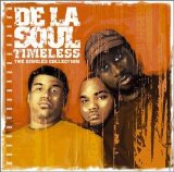 De La Soul - Timeless