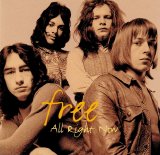 Free - All Right Now