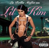 Lil Kim - La Bella Mafia