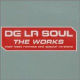 De La Soul - De La Soul The Works