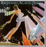 Rod Stewart - Atlantic Crossing