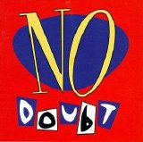 No Doubt (Ska) - No Doubt