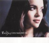 Norah Jones - Come Away With Me