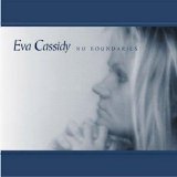 Eva Cassidy - No Boundaries