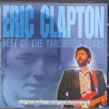 Eric Clapton - The Best Of The Yardbird Years