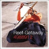 Reef - Getaway - 4988912