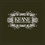 Keane - Hopes And Fears