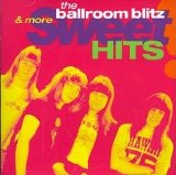 Sweet - The Ballroom Blitz & More Sweet Hits