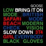 Goose - Bring It On