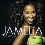 Jamelia - Walk With Me