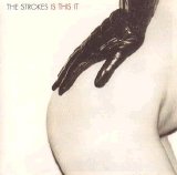 The Strokes - Is This It