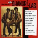 The Shangri-Las - Remember the Shangri-Las at Their Best