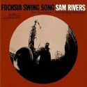 Sam Rivers - The Complete Blue Note Sam Rivers Sessions (Disc 1)