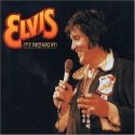 Elvis Presley - It's Midnight (August 24&29, 1974)