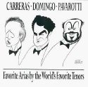 Three Tenors, The - Favorite Arias by the World's Favorite Tenors