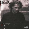 Michael Bolton - The Hunger