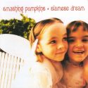 Smashing Pumpkins, The - Siamese Dream