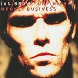 Ian Brown - Unfinished Monkey Business