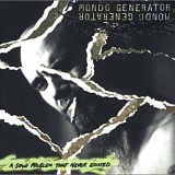 Mondo Generator - Drug Problem That Never Existed