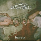 Dew-Scented - Impact